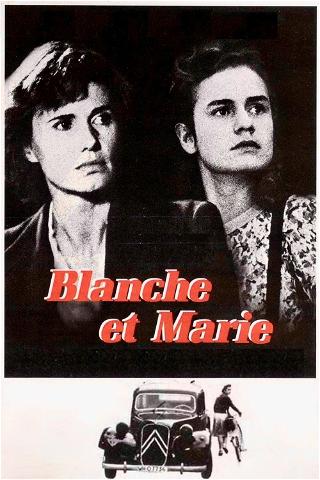Blanche e Marie poster