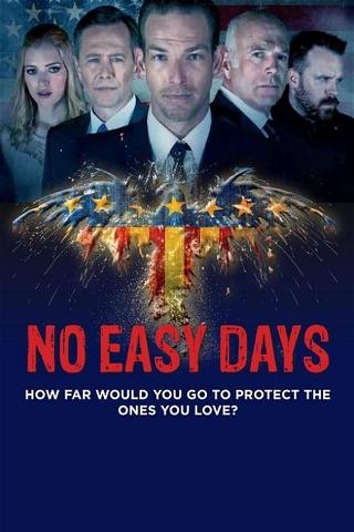 No Easy Days poster