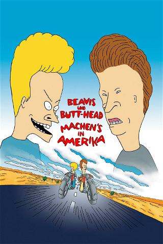 Beavis und Butt-Head machen's in Amerika poster