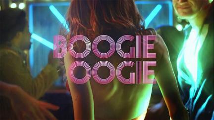 Boogie Oogie: El baile de la vida poster