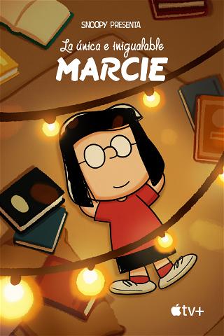 Snoopy presenta: La única e inigualable Marcie poster