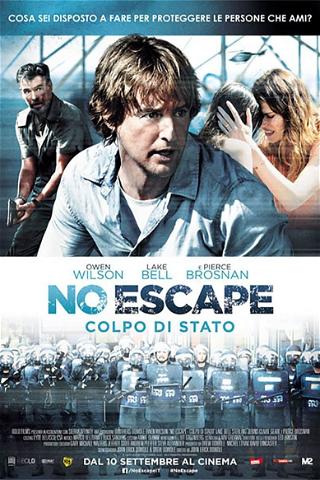 No Escape - Colpo di stato poster