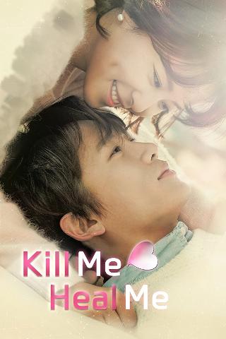 Kill Me Heal Me poster