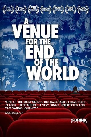 A Venue For The End Of The World poster