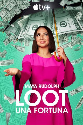 Loot - Una fortuna poster