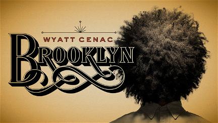 Wyatt Cenac: Brooklyn poster