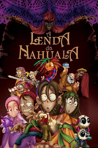 A Lenda da Nahuala poster