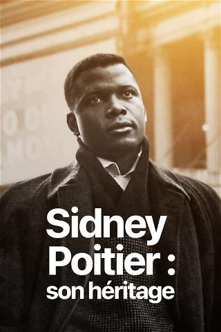 Sidney Poitier : son héritage poster