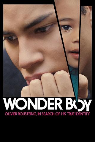 Wonder Boy: Olivier Rousteing, né sous X poster