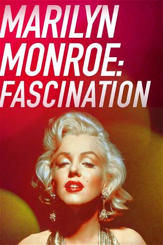 Marilyn Monroe: Fascination poster