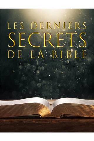 Les derniers secrets de la Bible poster