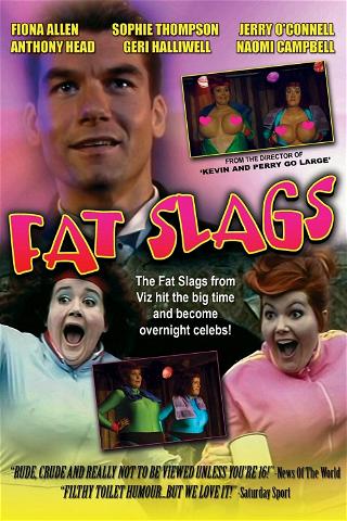 Fat Slags poster