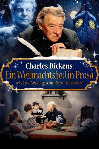 Charles Dickens: Ein Weihnachtslied in Prosa oder Eine Geistergeschichte zum Christfest poster