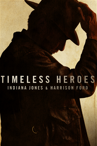 Timeless Heroes: Indiana Jones and Harrison Ford poster