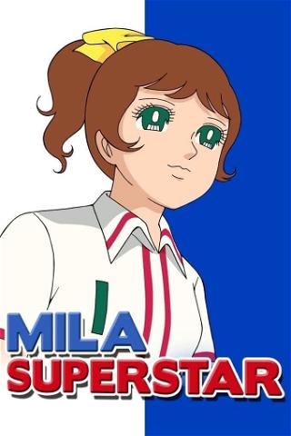 Mila Superstar poster