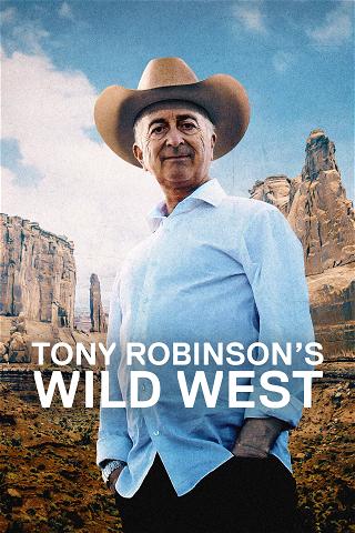Tony Robinsons Wild West poster