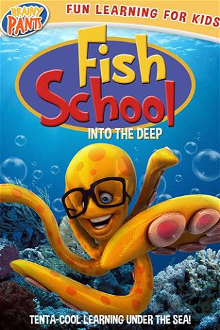 Fish School: Into the Deep poster