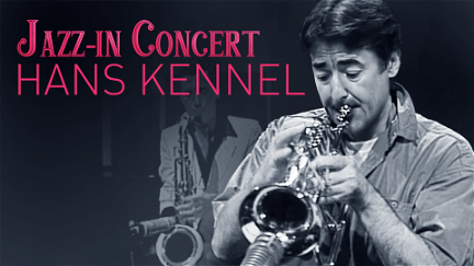 Jazz-in Concert - Hans Kennel poster