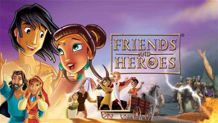 Friends and Heroes poster