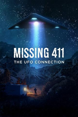 Missing 411: The UFO Connection poster