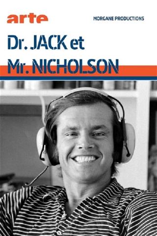 Doktor Jack och Mr. Nicholson poster