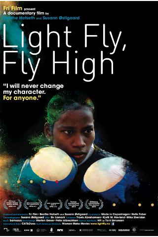 Light Fly, Fly High poster