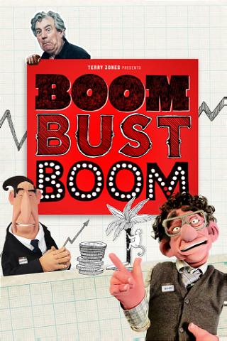 Boom Bust Boom poster