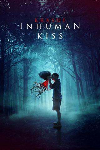 Inhuman Kiss poster
