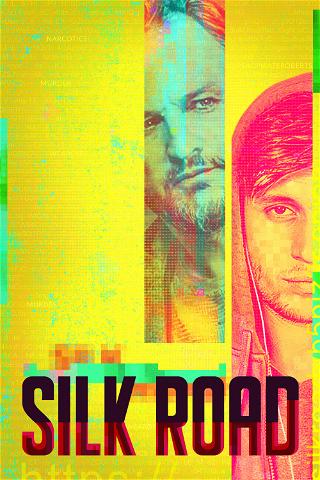 Silk Road: Atrapado en la Dark Web poster