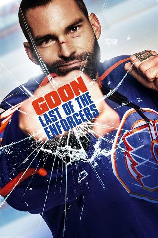 Goon: Last of the Enforcers poster