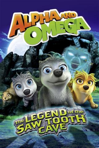 Alpha and Omega: The Legend of the Saw Tooth Cave - Norsk tale poster