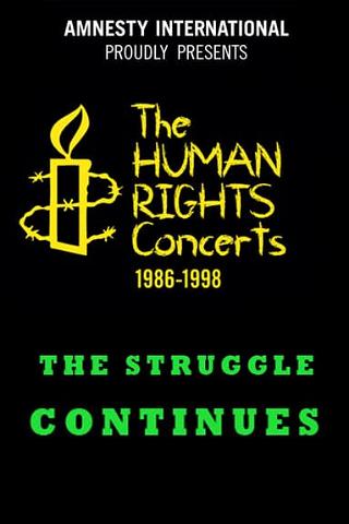 The Human Rights Concerts - The Struggle Continues poster
