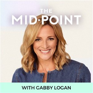 The Mid•Point with Gabby Logan poster