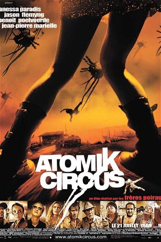 Atomik Circus – Le retour de James Bataille poster