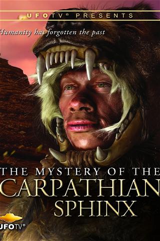UFOTV Presents: The Mystery of the Carpathian Sphinx poster