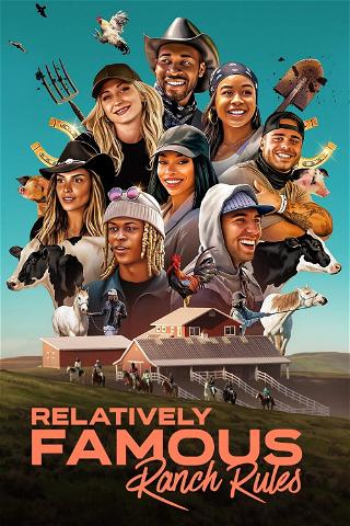 Relatively Famous: Ranch Rules poster