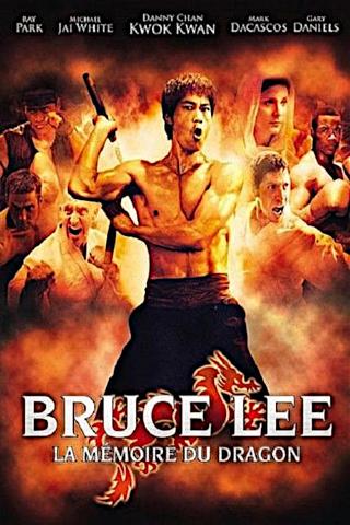 Bruce Lee - La Mémoire du Dragon poster