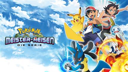 Pokémon Meister-Reisen: Die Serie / 24 poster
