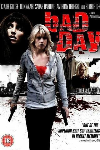 Bad Day poster