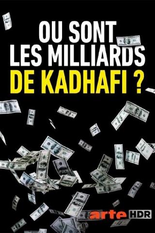 The Hunt for Gaddafi's Billions poster