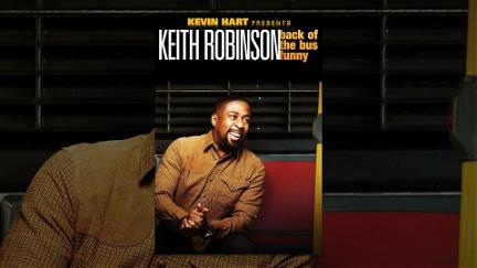 Keith Robinson: Back of the Bus Funny poster