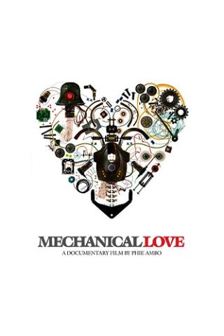 Mechanical Love poster