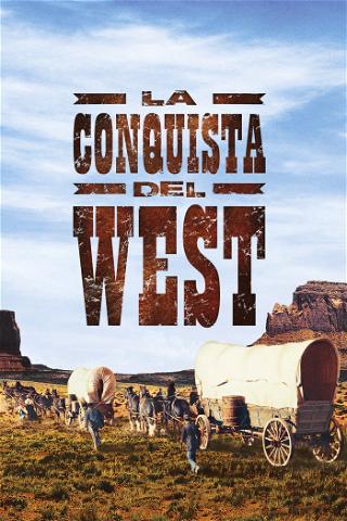La conquista del West poster
