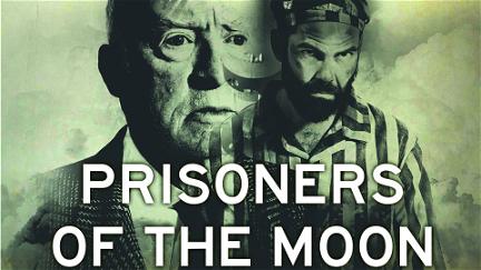 Prisoners of the Moon poster