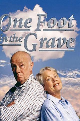 One Foot in the Grave poster