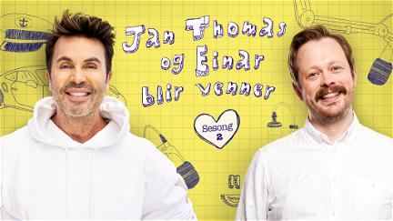 Jan Thomas og Einar blir venner poster
