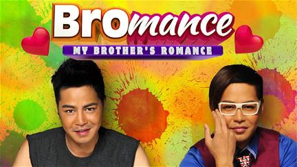 Bromance: My Brother's Romance poster