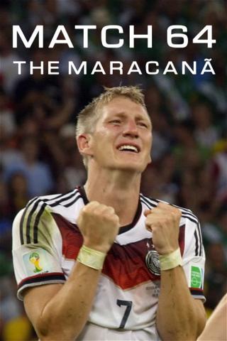 Match 64: The Maracanã poster