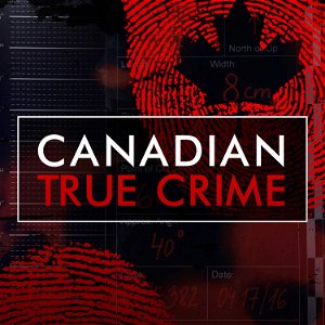 Canadian True Crime poster