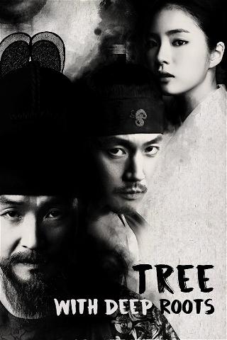 Tree with Deep Roots poster
